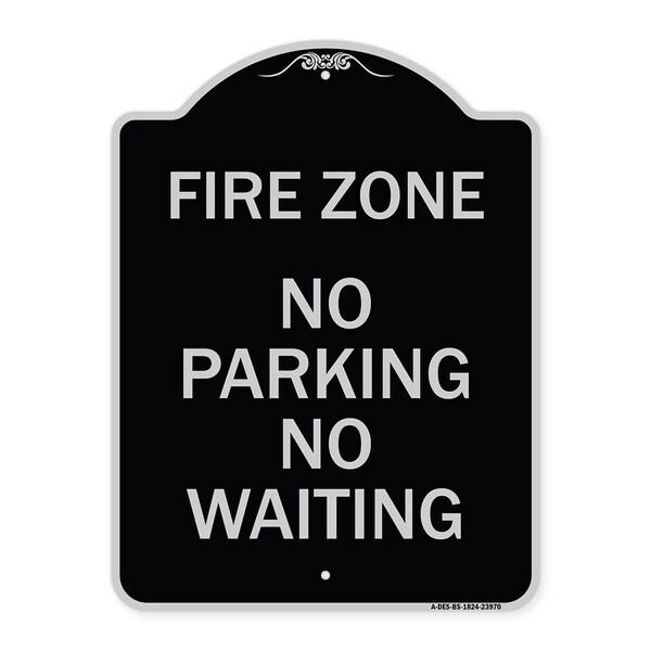 Signmission Fire Zone No Parking No Waiting Heavy-Gauge Aluminum Architectural Sign, 24" x 18", BS-1824-23970 A-DES-BS-1824-23970 - main